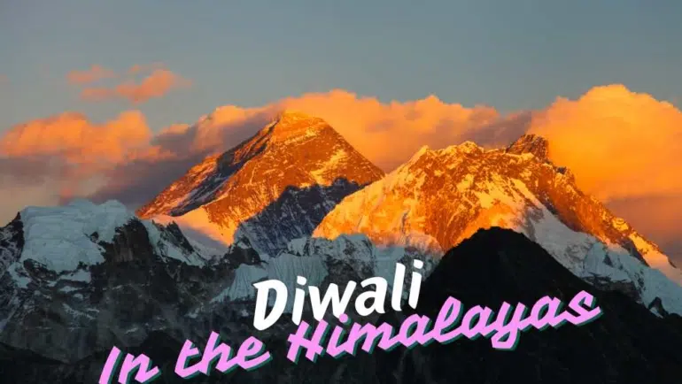 Diwali in the Himalayas